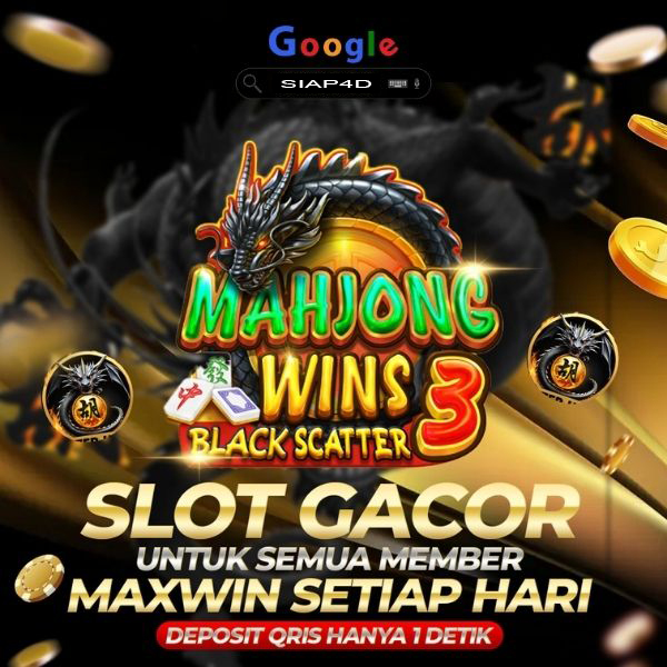 SIAP4D ~ Situs Slot Scatter Hitam Mahjong Ways 2 & 3 Gacor Hari Ini